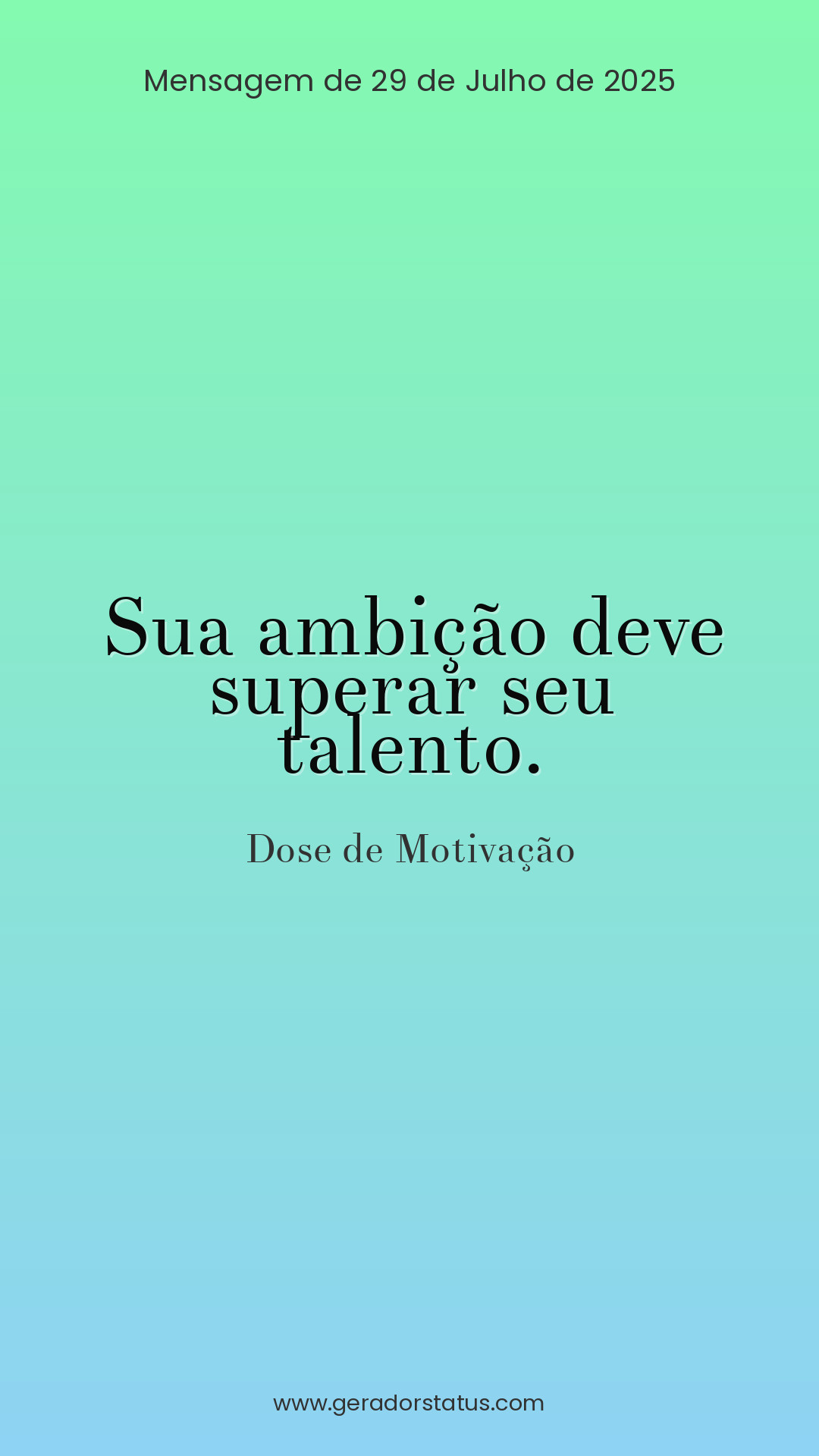 Status do dia: Motivacional