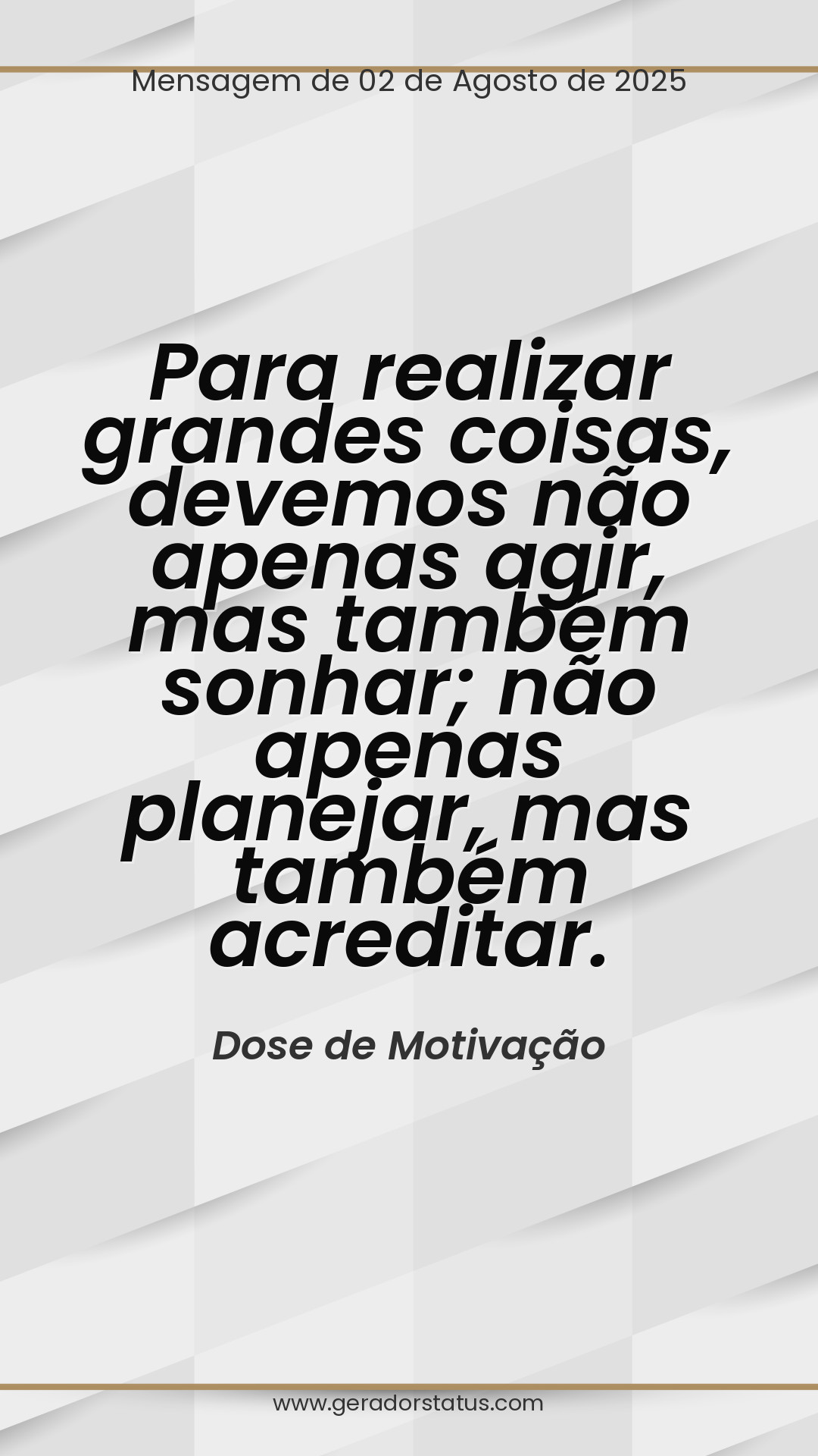 Status do dia: Motivacional