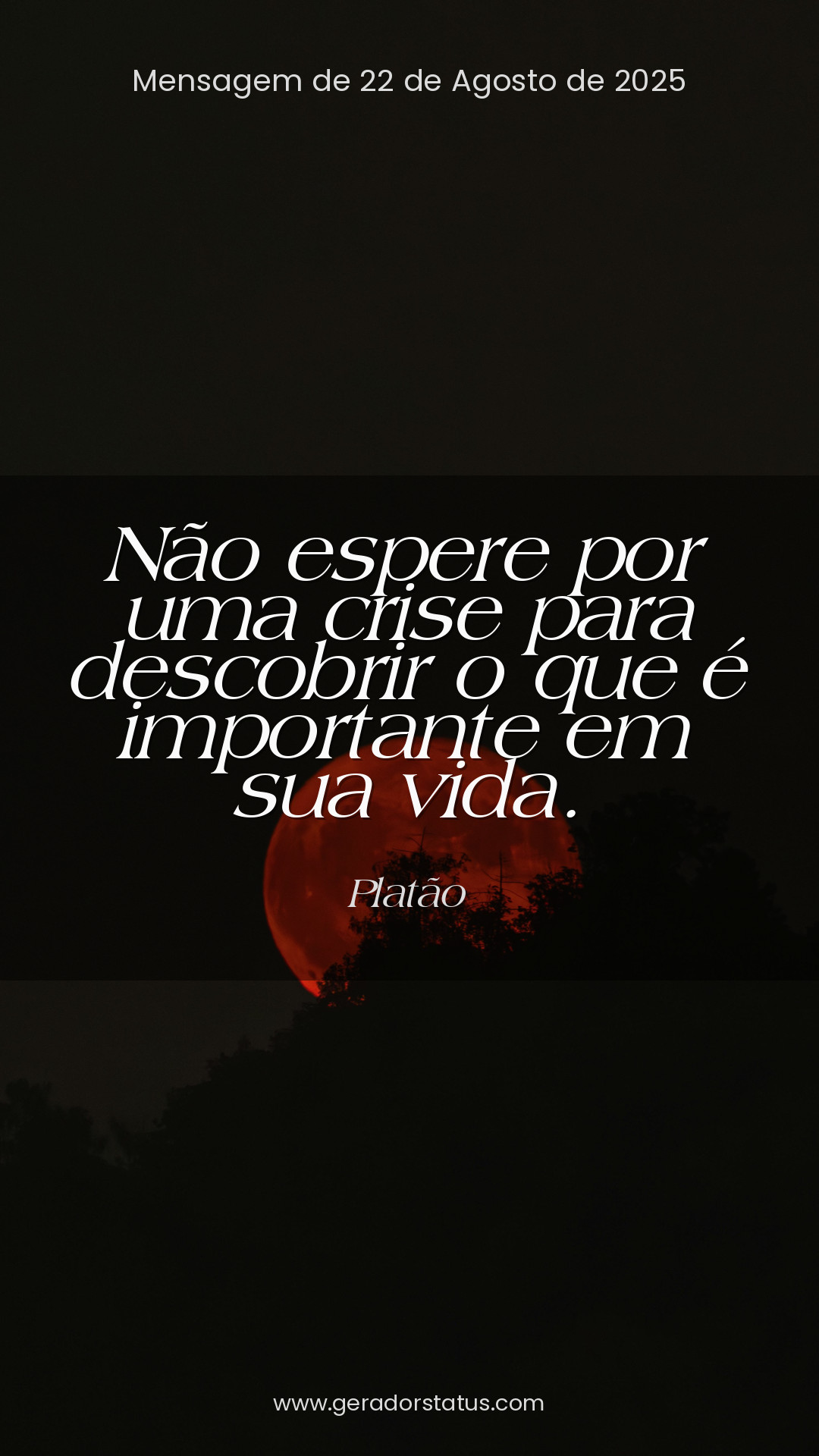 Status do dia: Reflexão