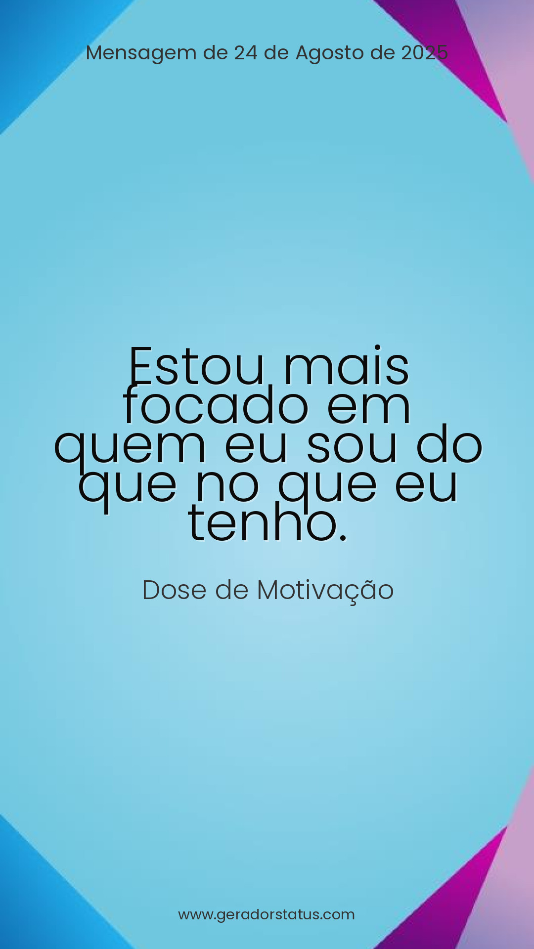 Status do dia: Motivacional