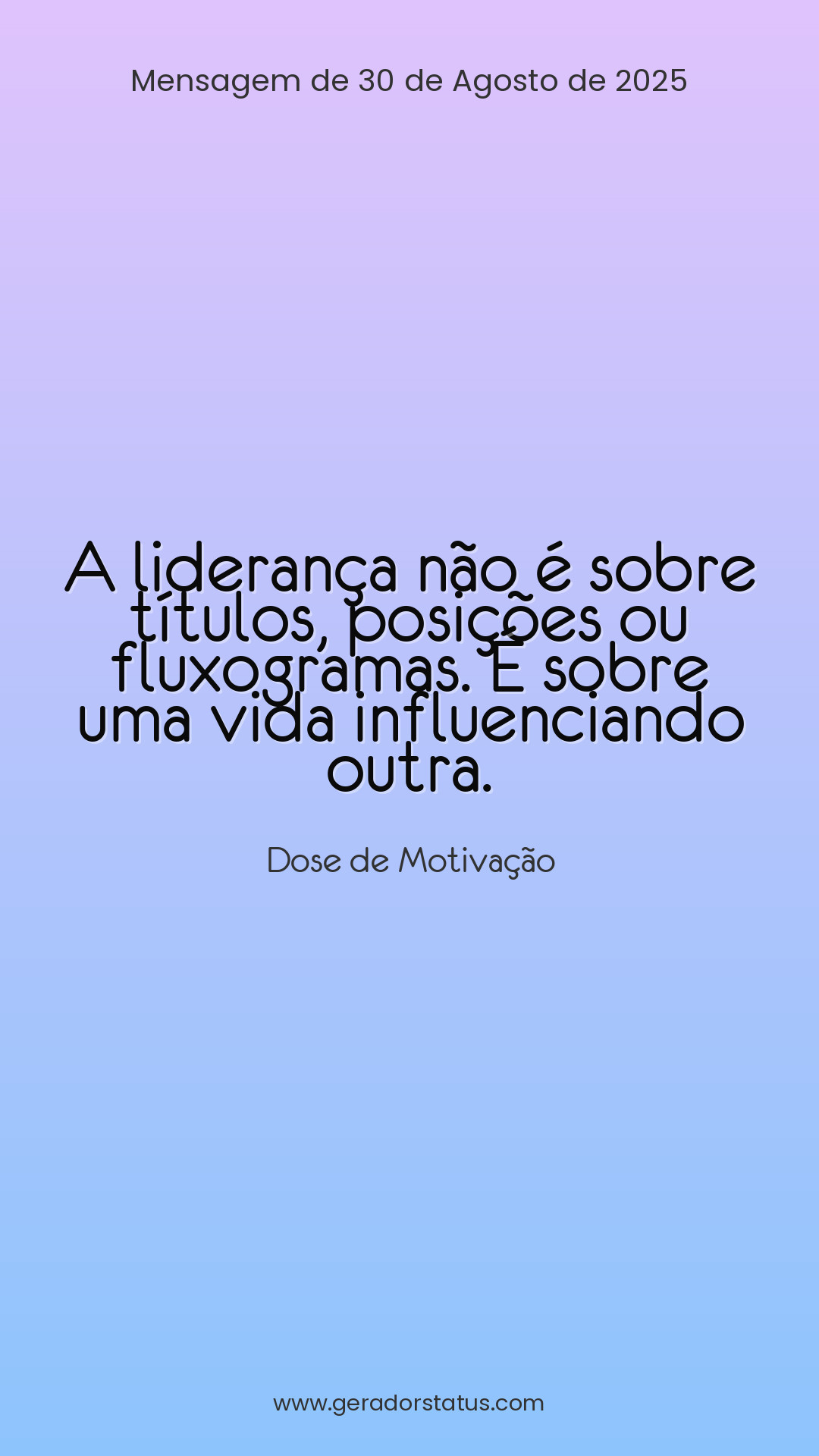 Status do dia: Motivacional