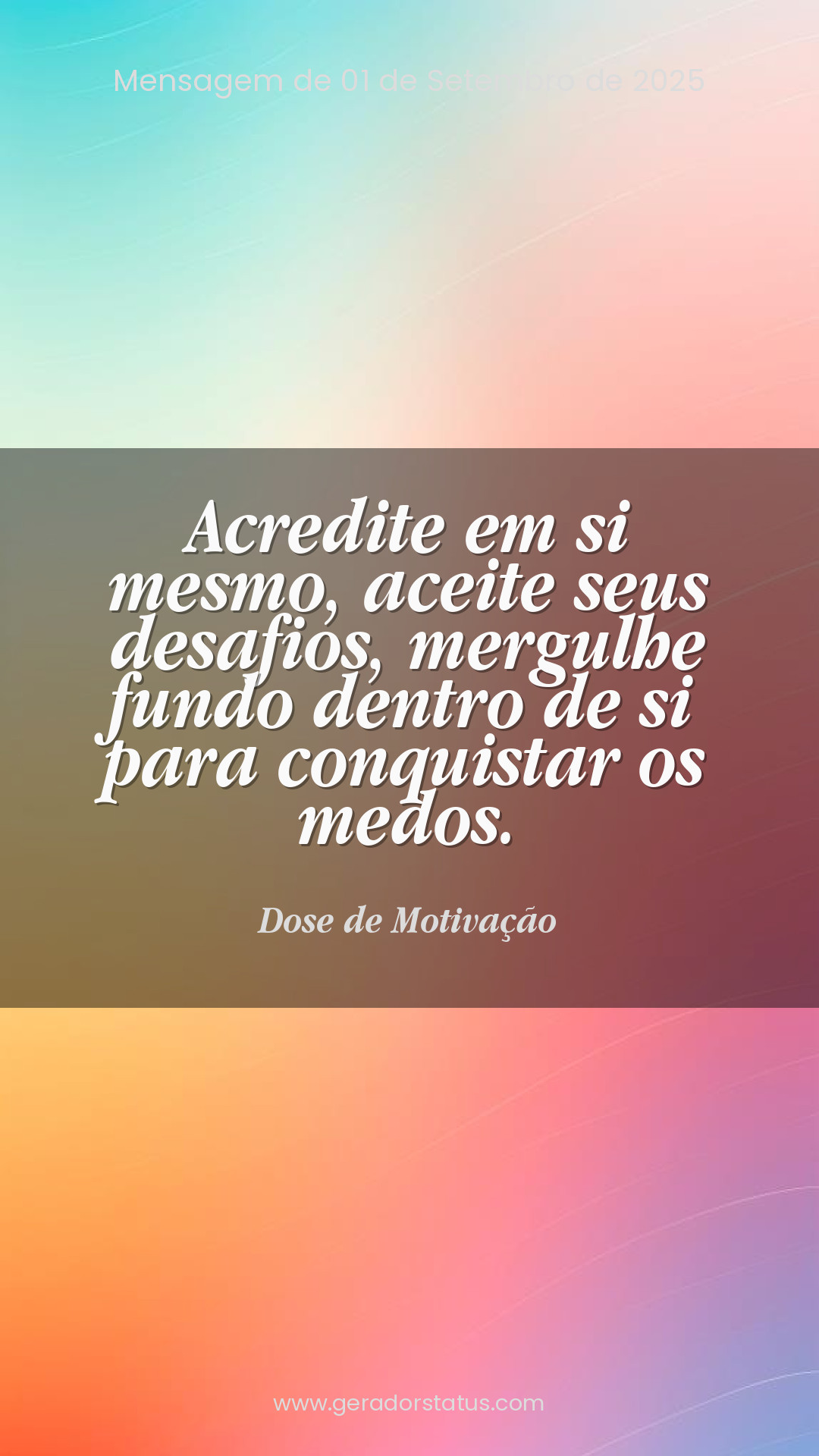 Status do dia: Motivacional