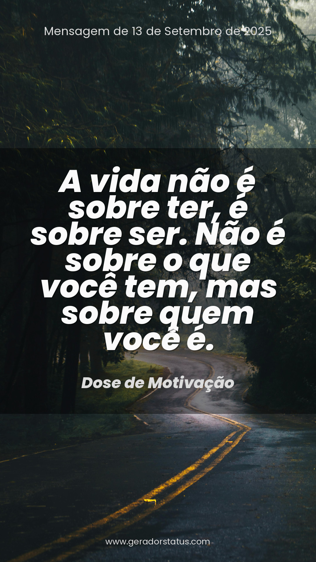 Status do dia: Motivacional