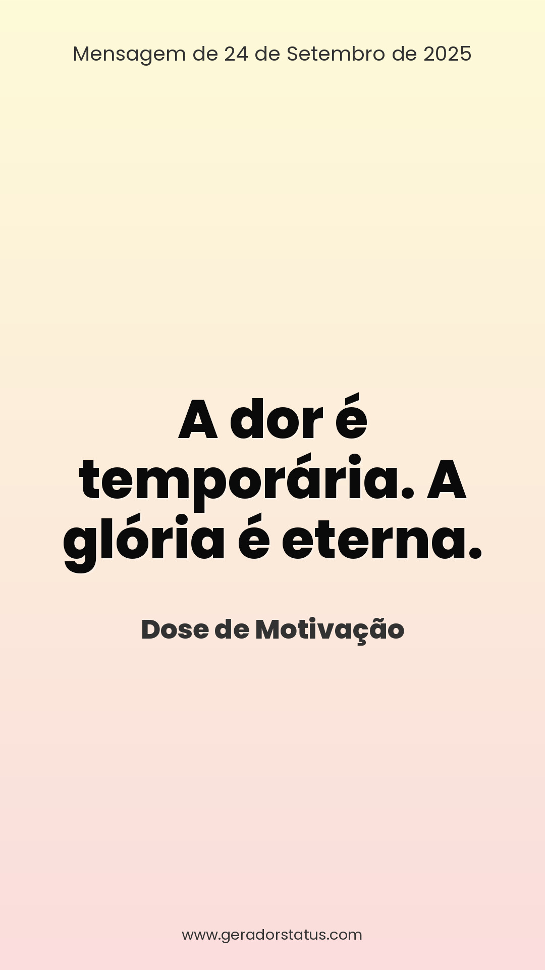 Status do dia: Motivacional