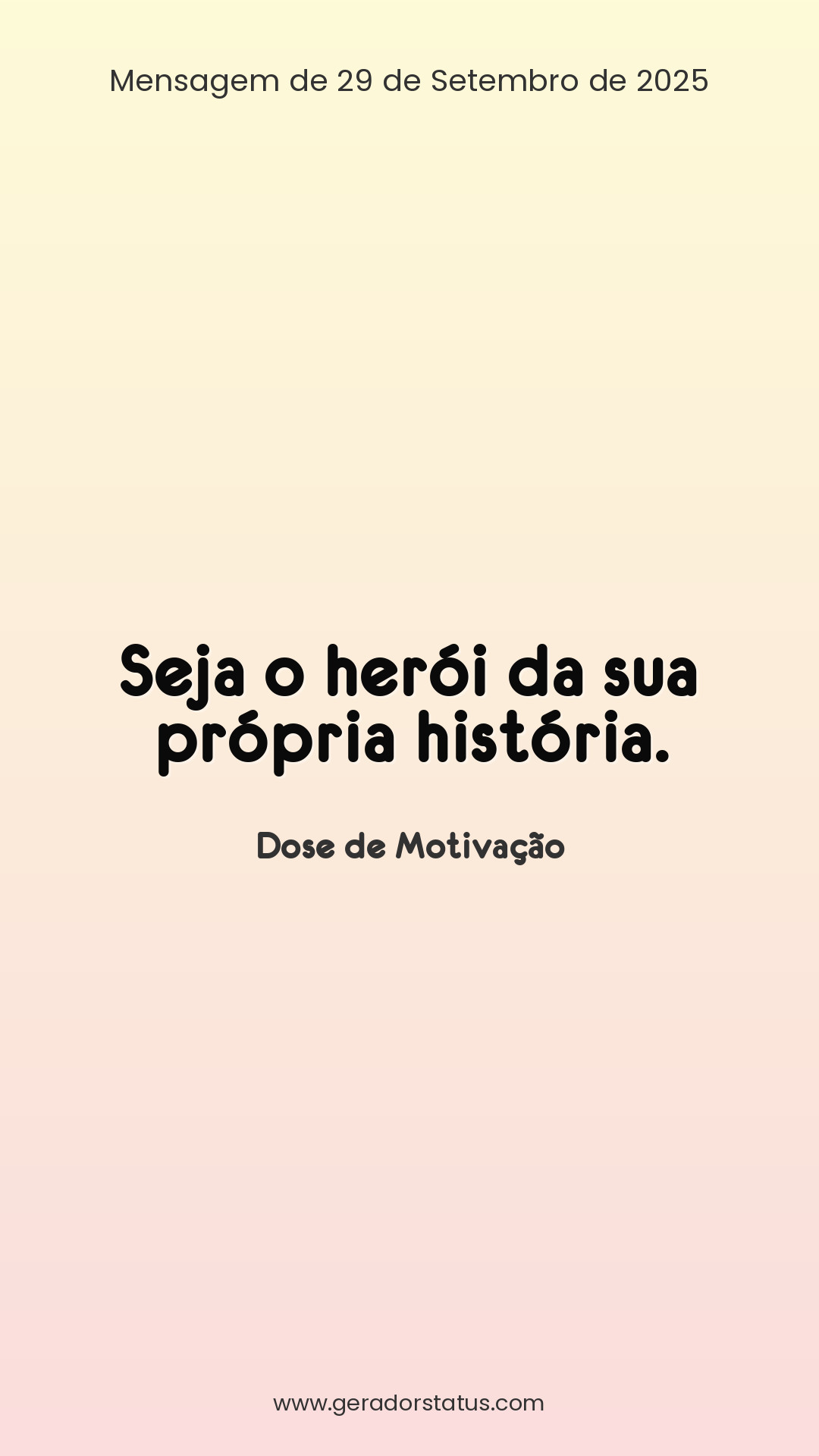 Status do dia: Motivacional