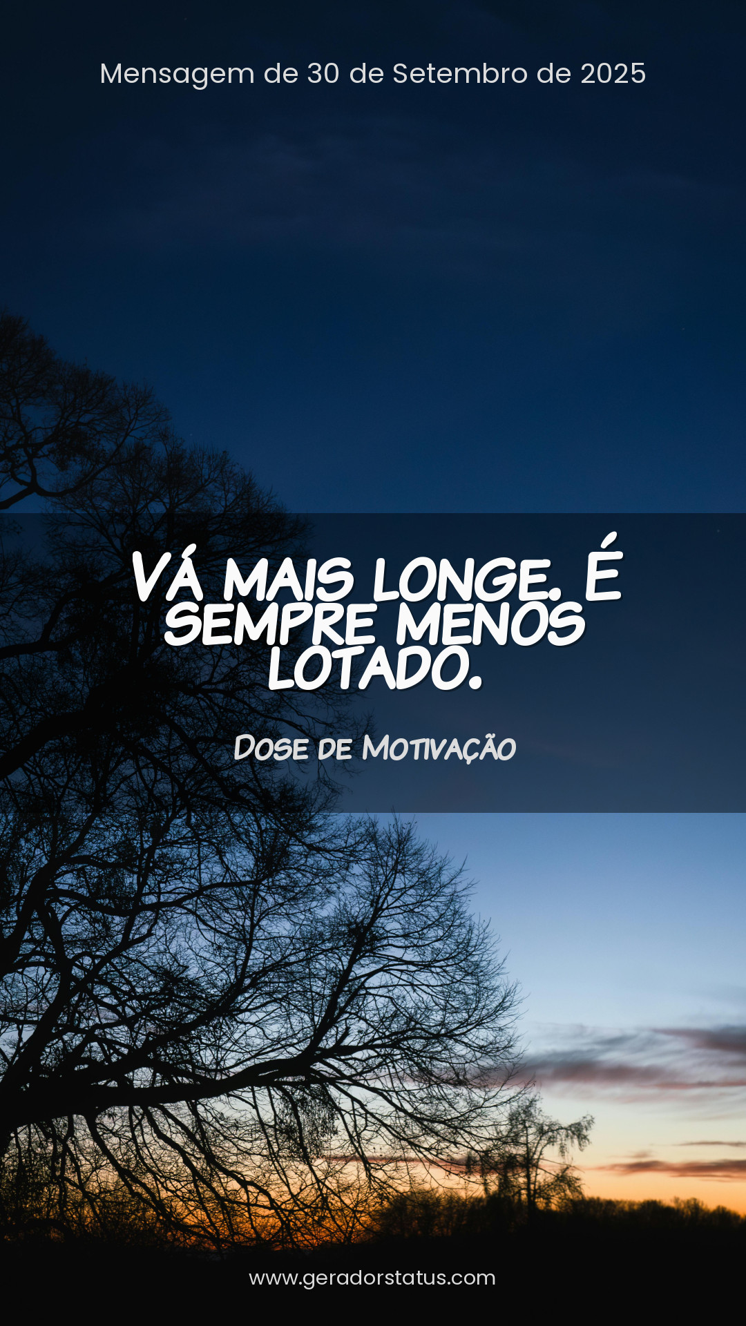 Status do dia: Motivacional