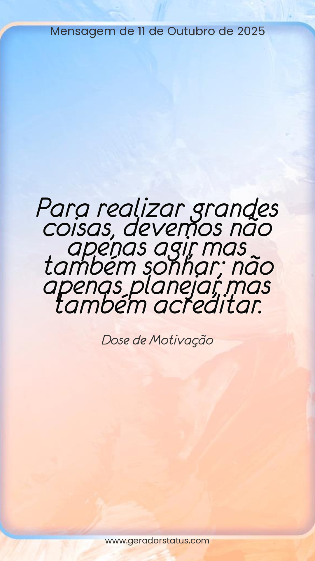 Status do dia: Motivacional