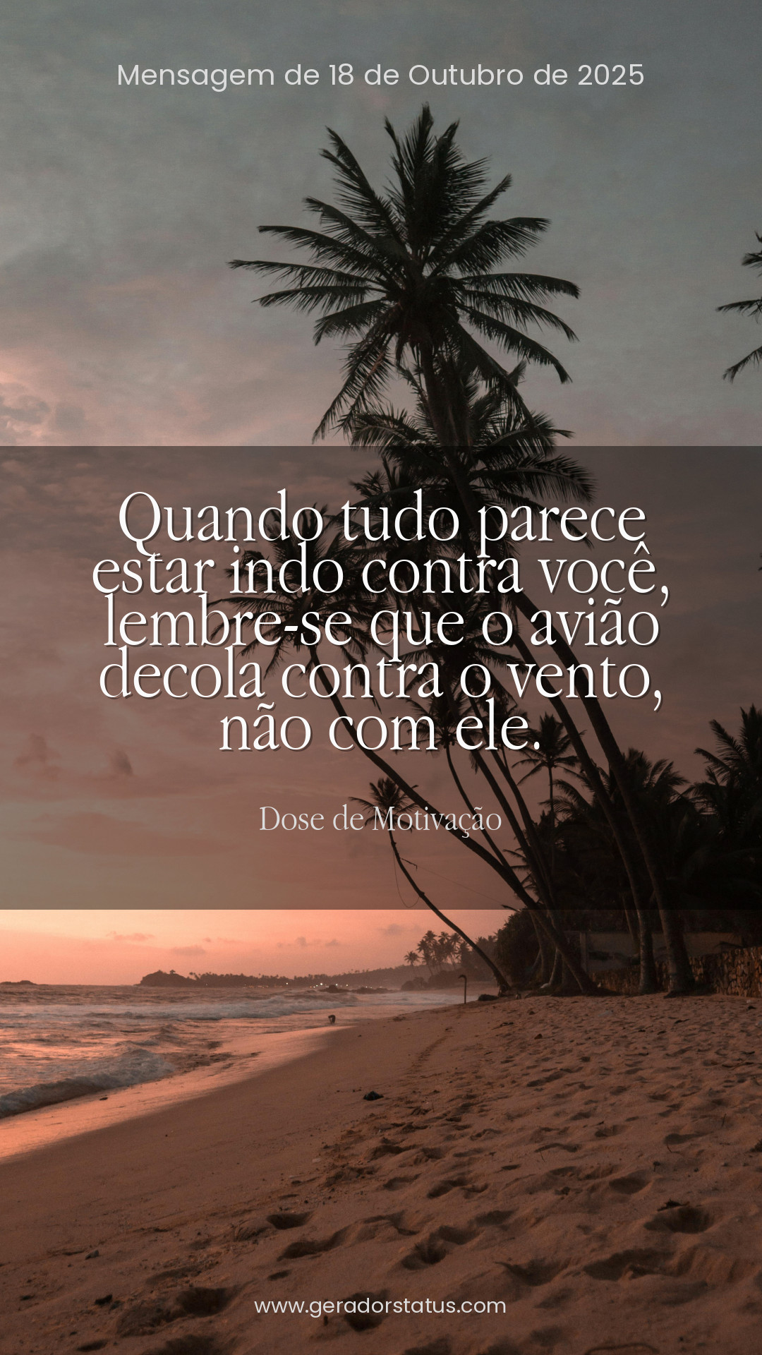 Status do dia: Motivacional