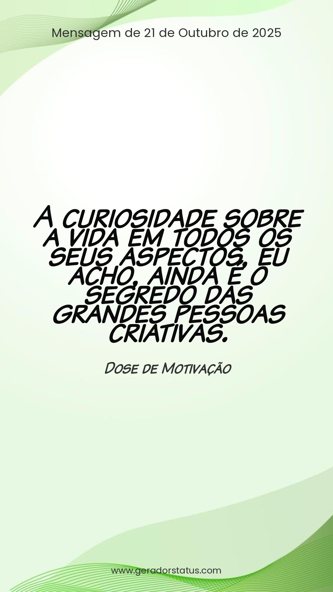 Status do dia: Motivacional