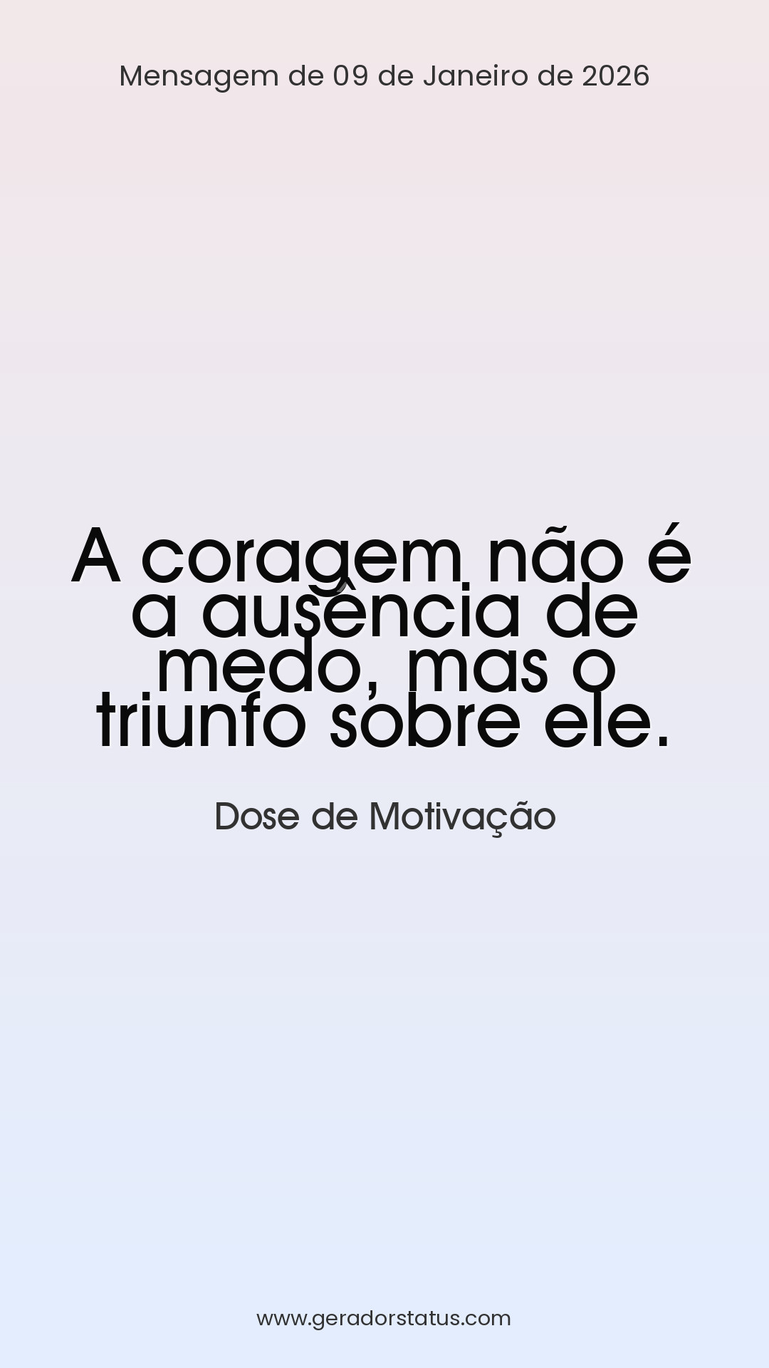 Status do dia: Motivacional