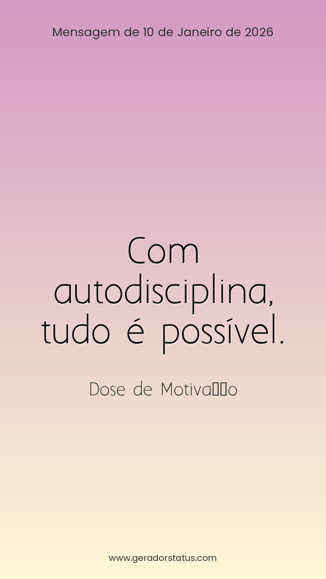 Status do dia: Motivacional