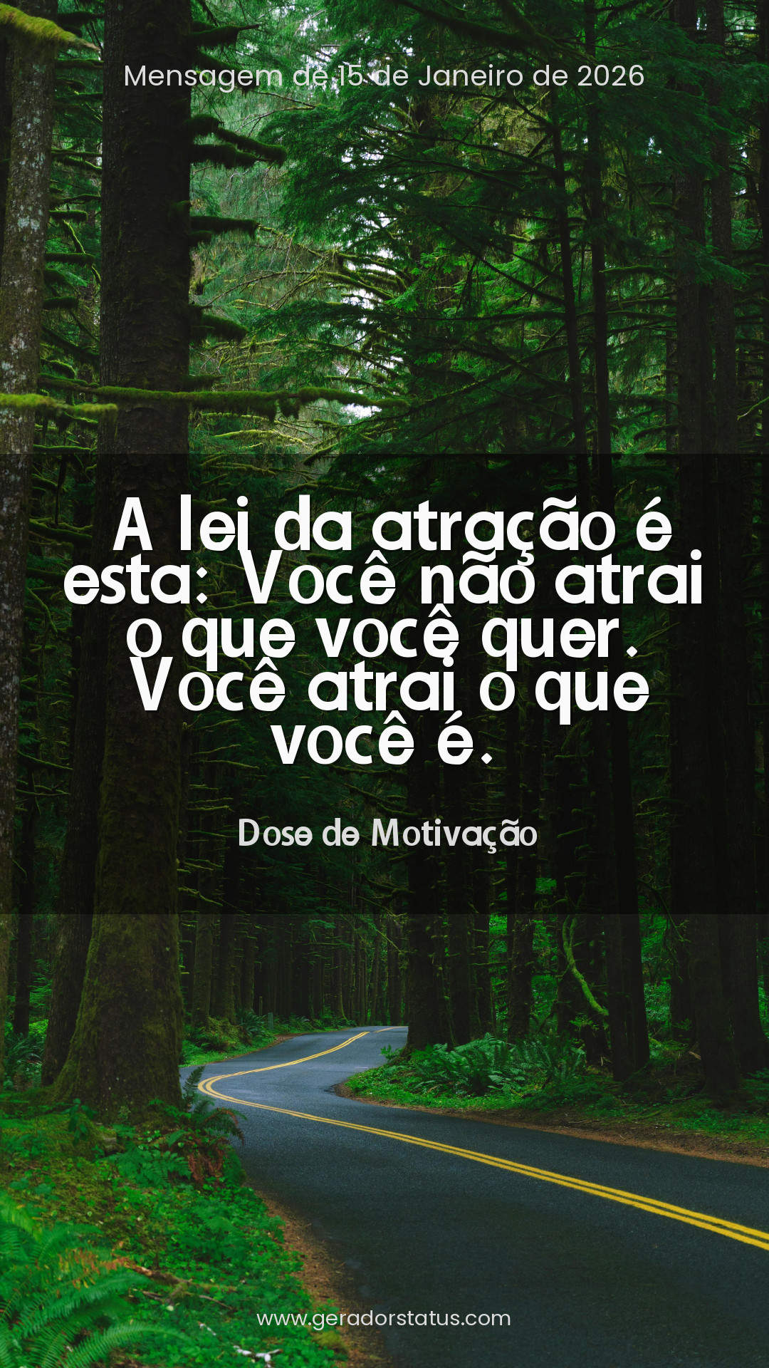 Status do dia: Motivacional