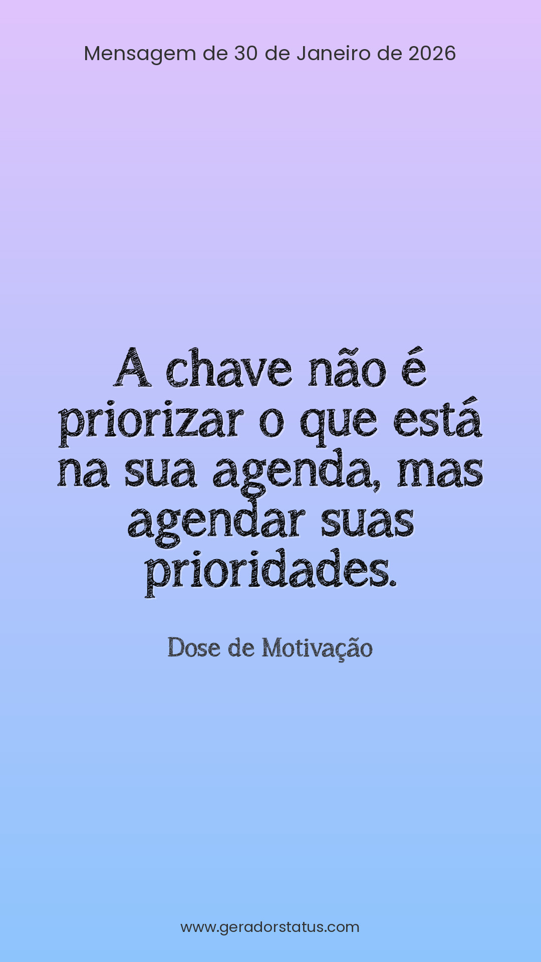 Status do dia: Motivacional
