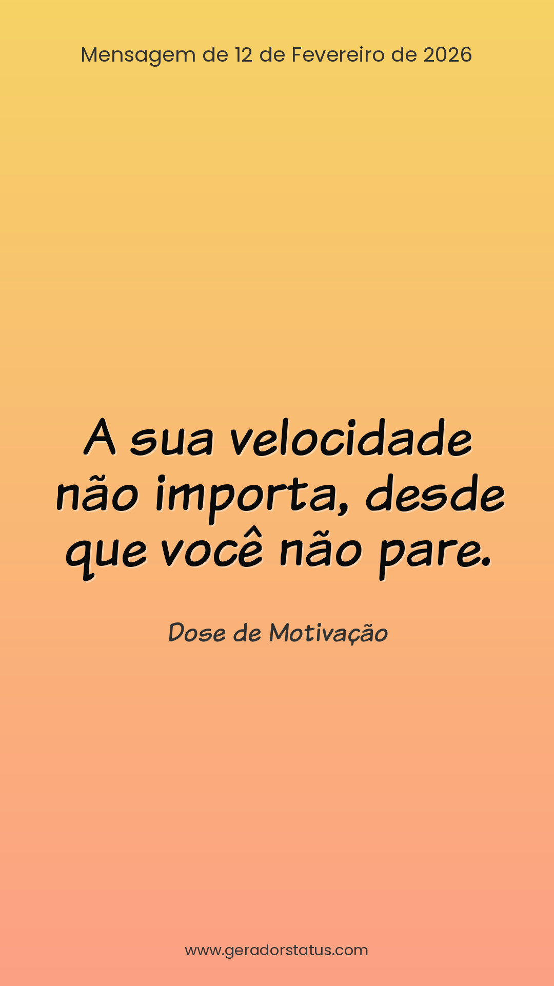 Status do dia: Motivacional