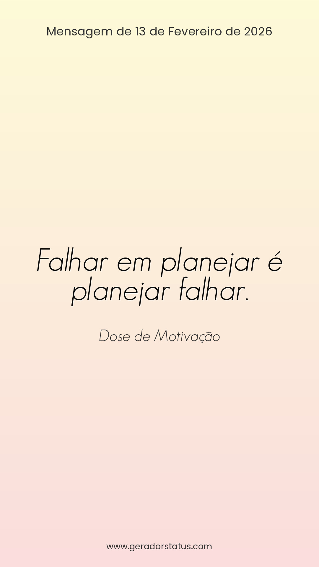 Status do dia: Motivacional