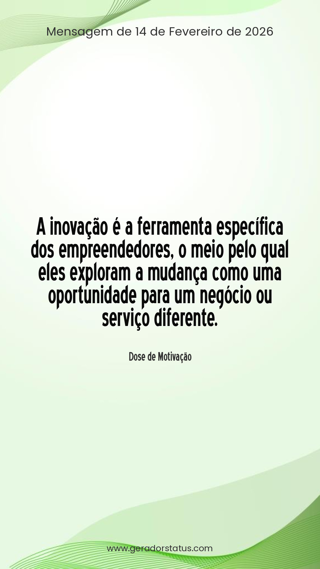 Status do dia: Motivacional