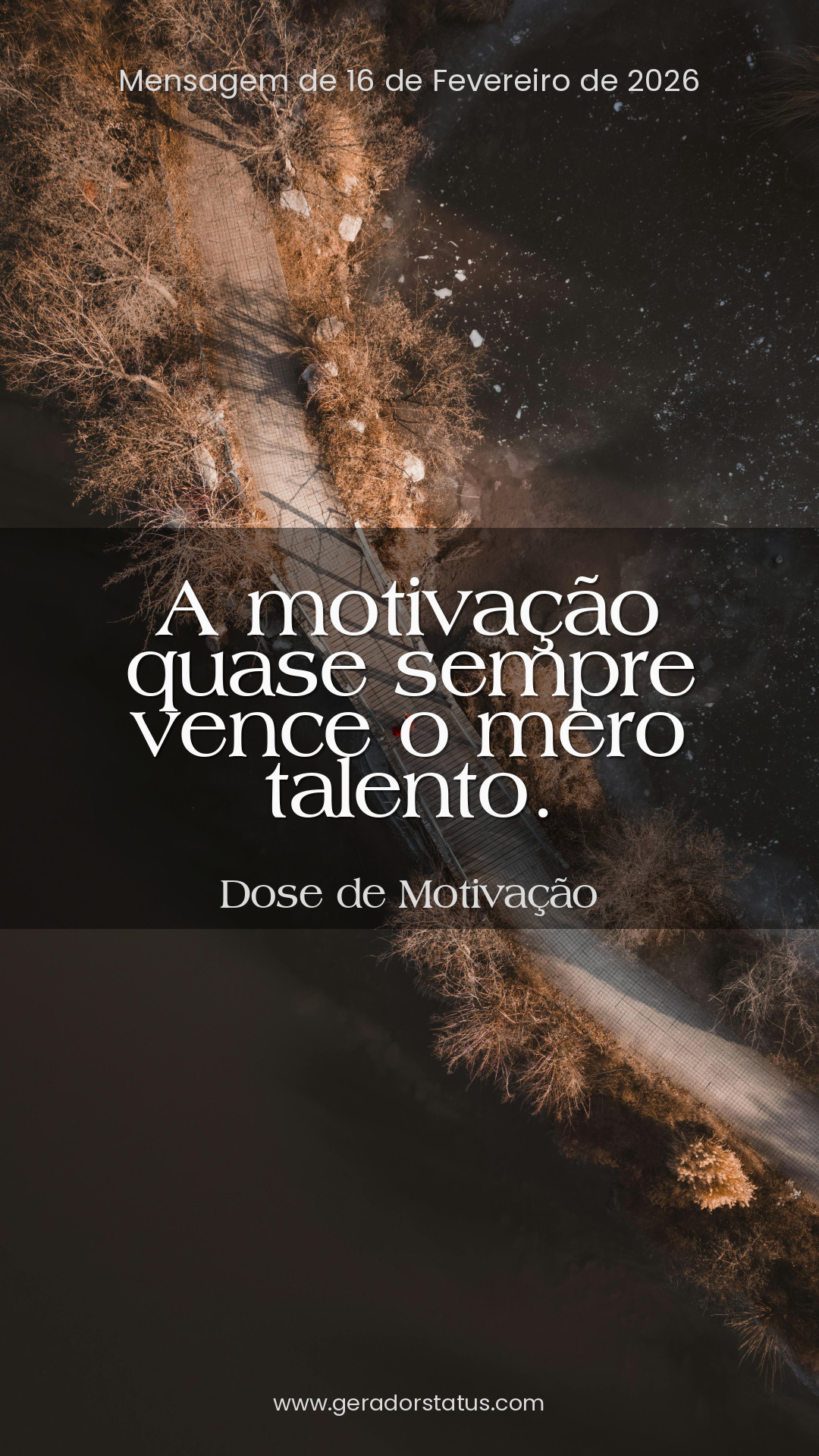 Status do dia: Motivacional