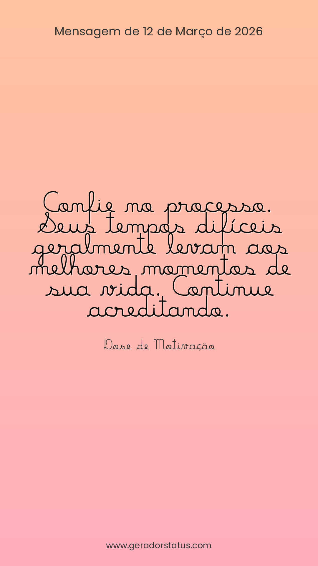 Status do dia: Motivacional
