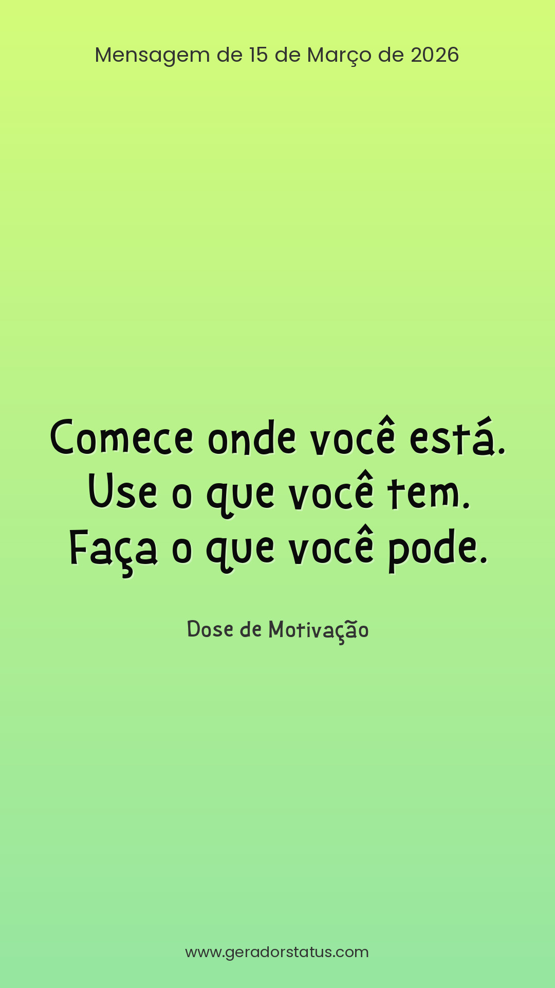 Status do dia: Motivacional