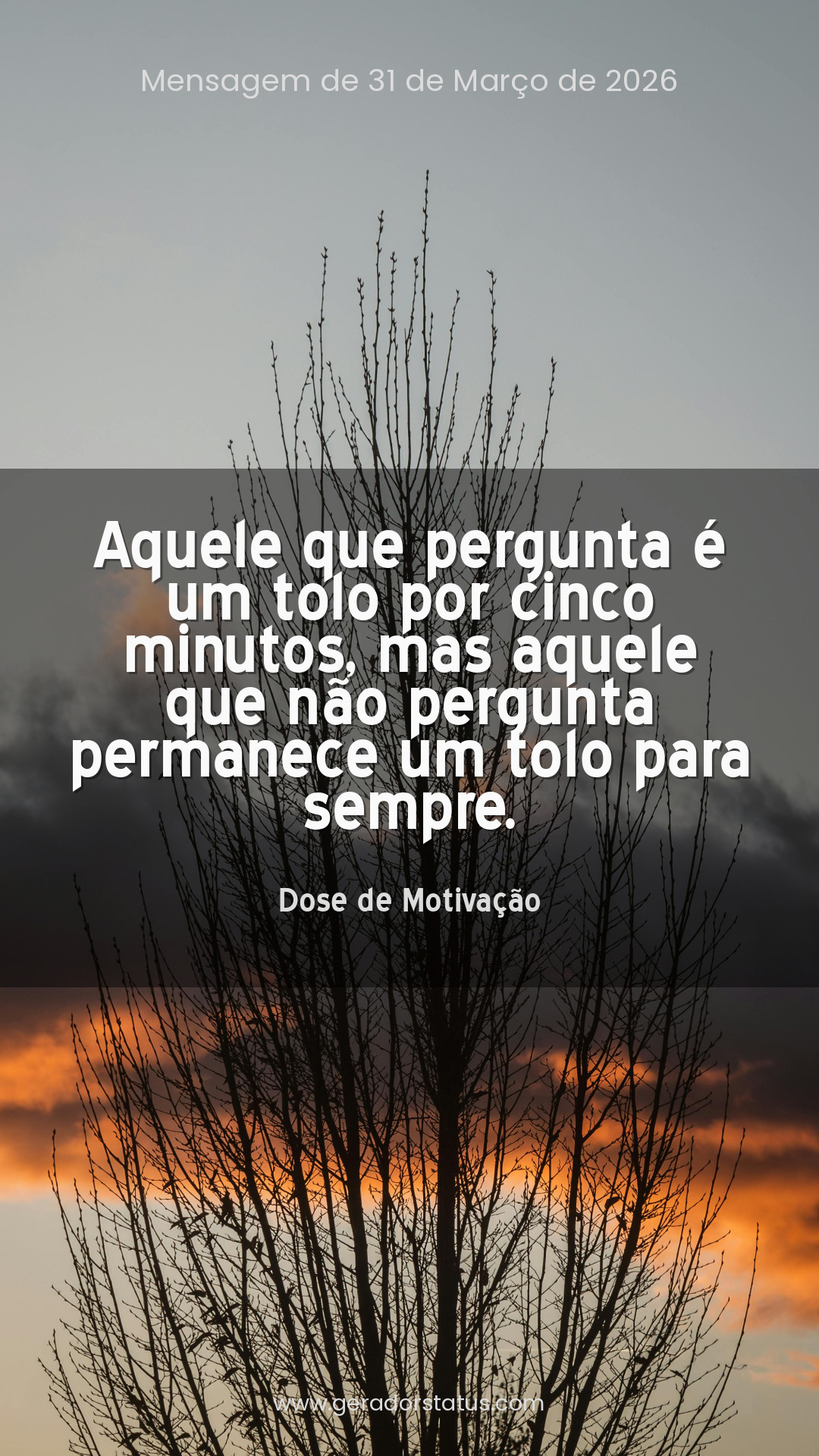 Status do dia: Motivacional