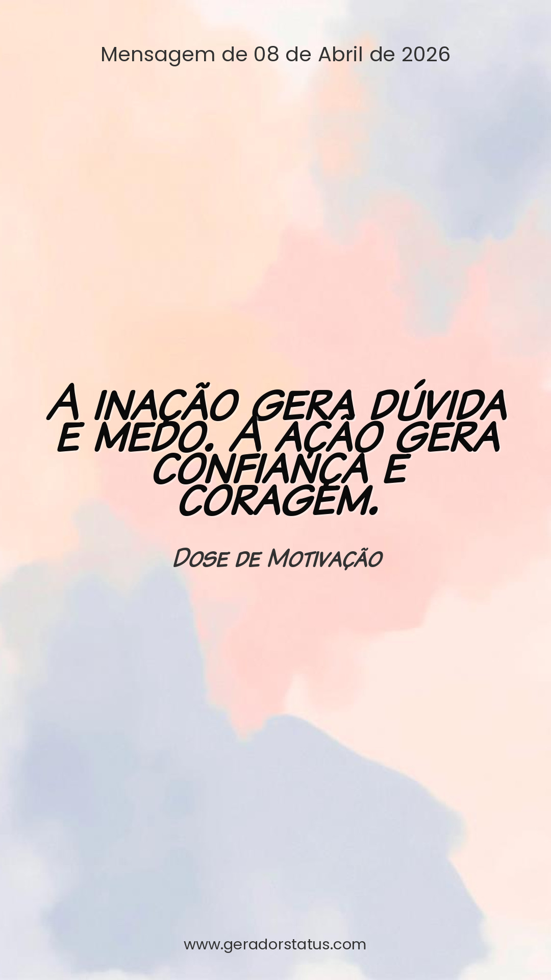 Status do dia: Motivacional