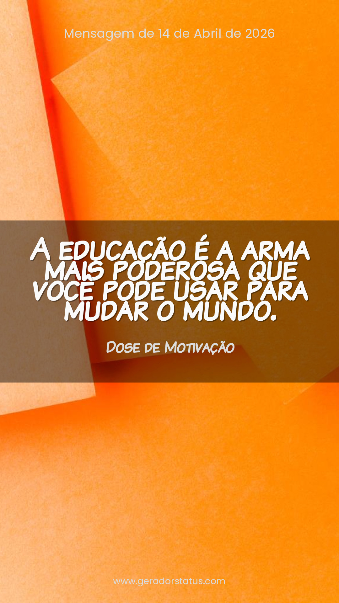 Status do dia: Motivacional