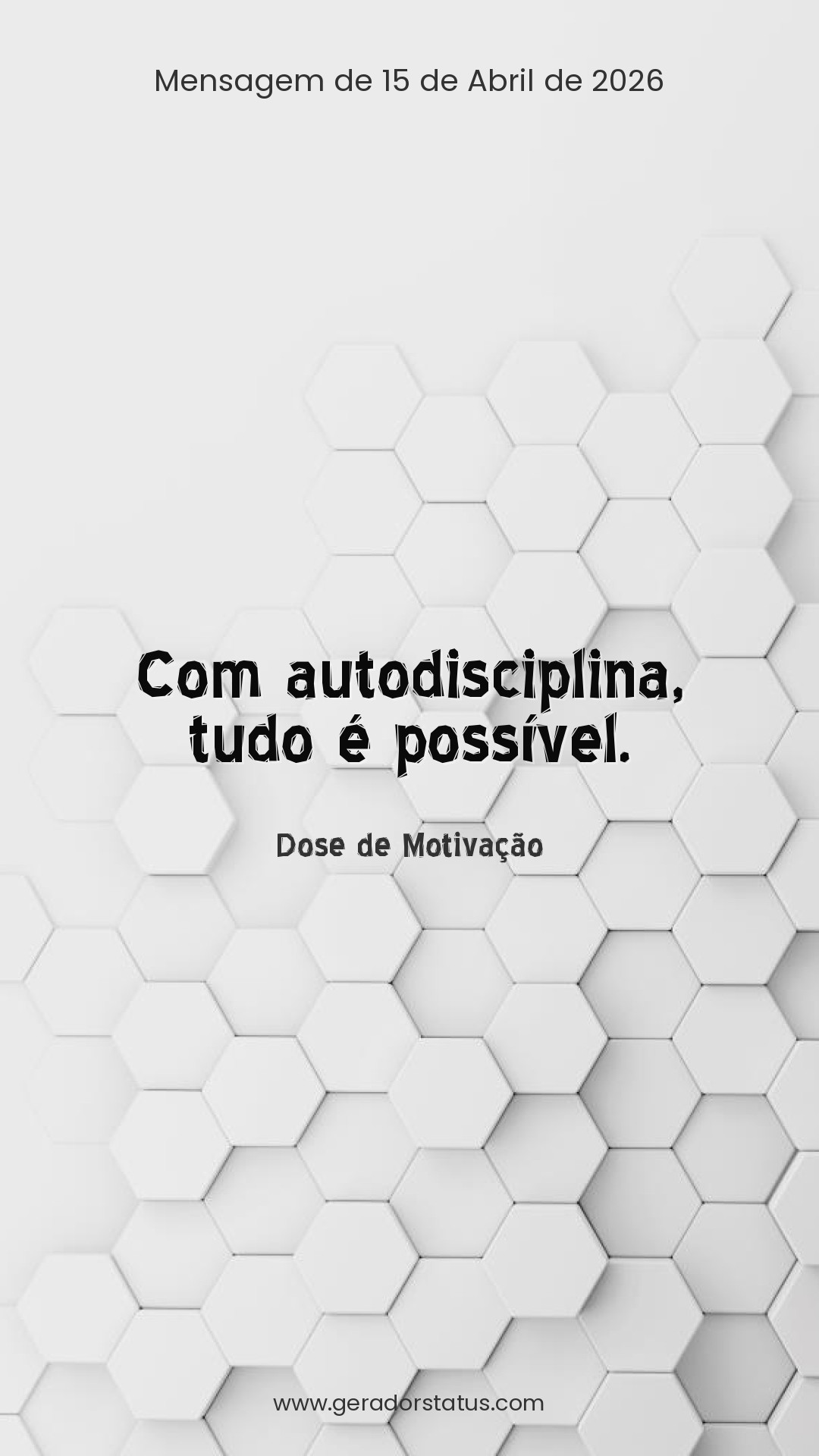 Status do dia: Motivacional