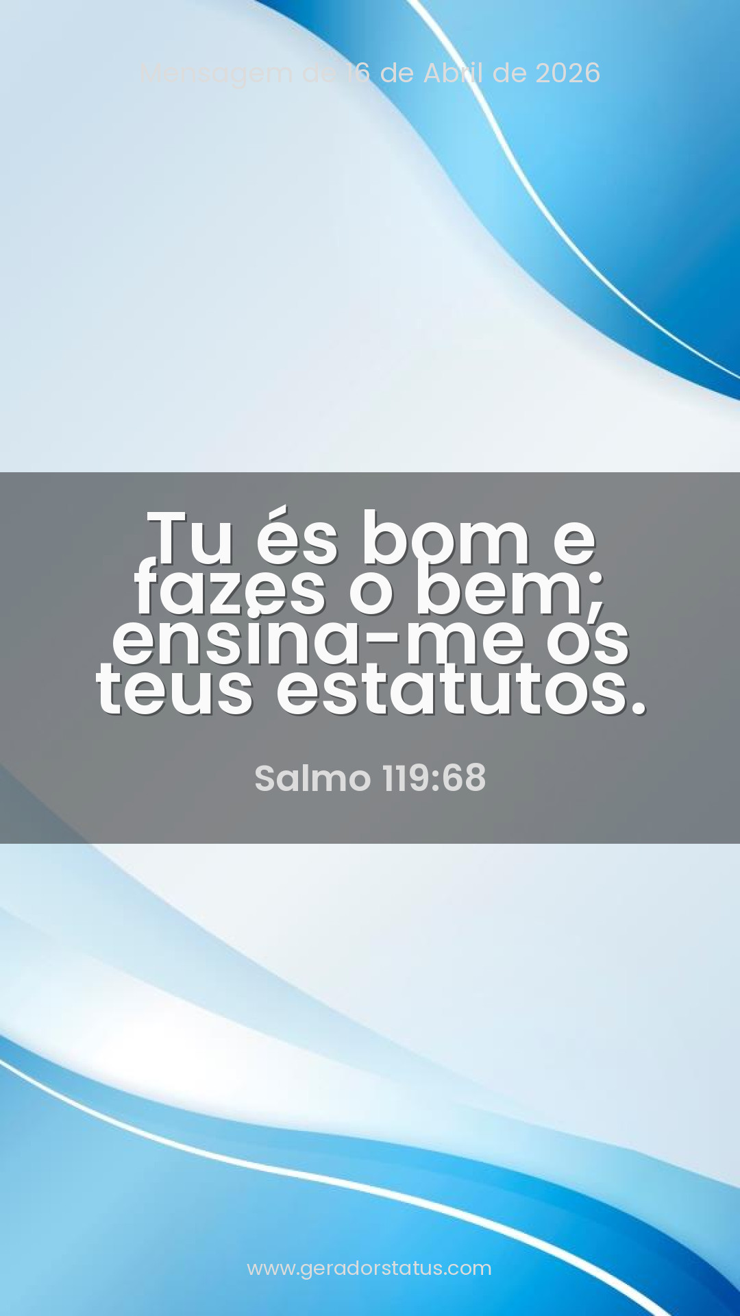 Status do dia: Salmo