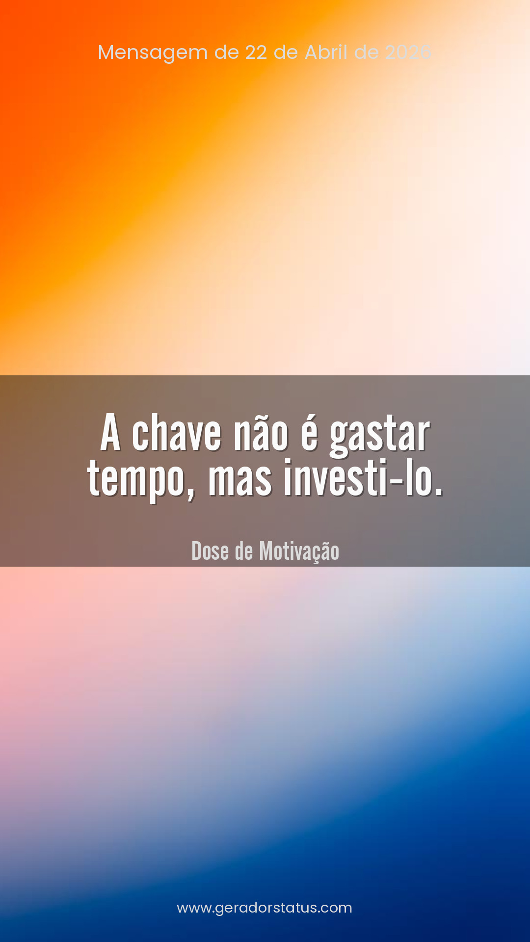 Status do dia: Motivacional
