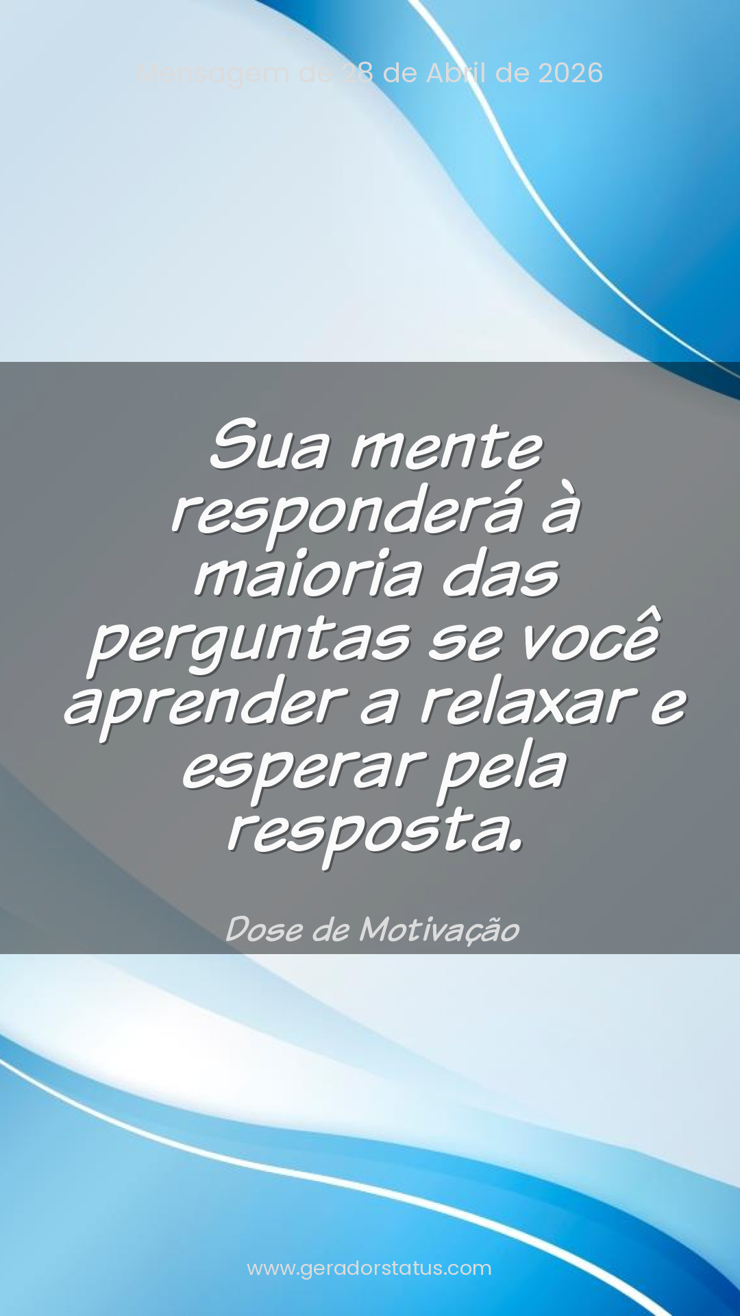 Status do dia: Motivacional