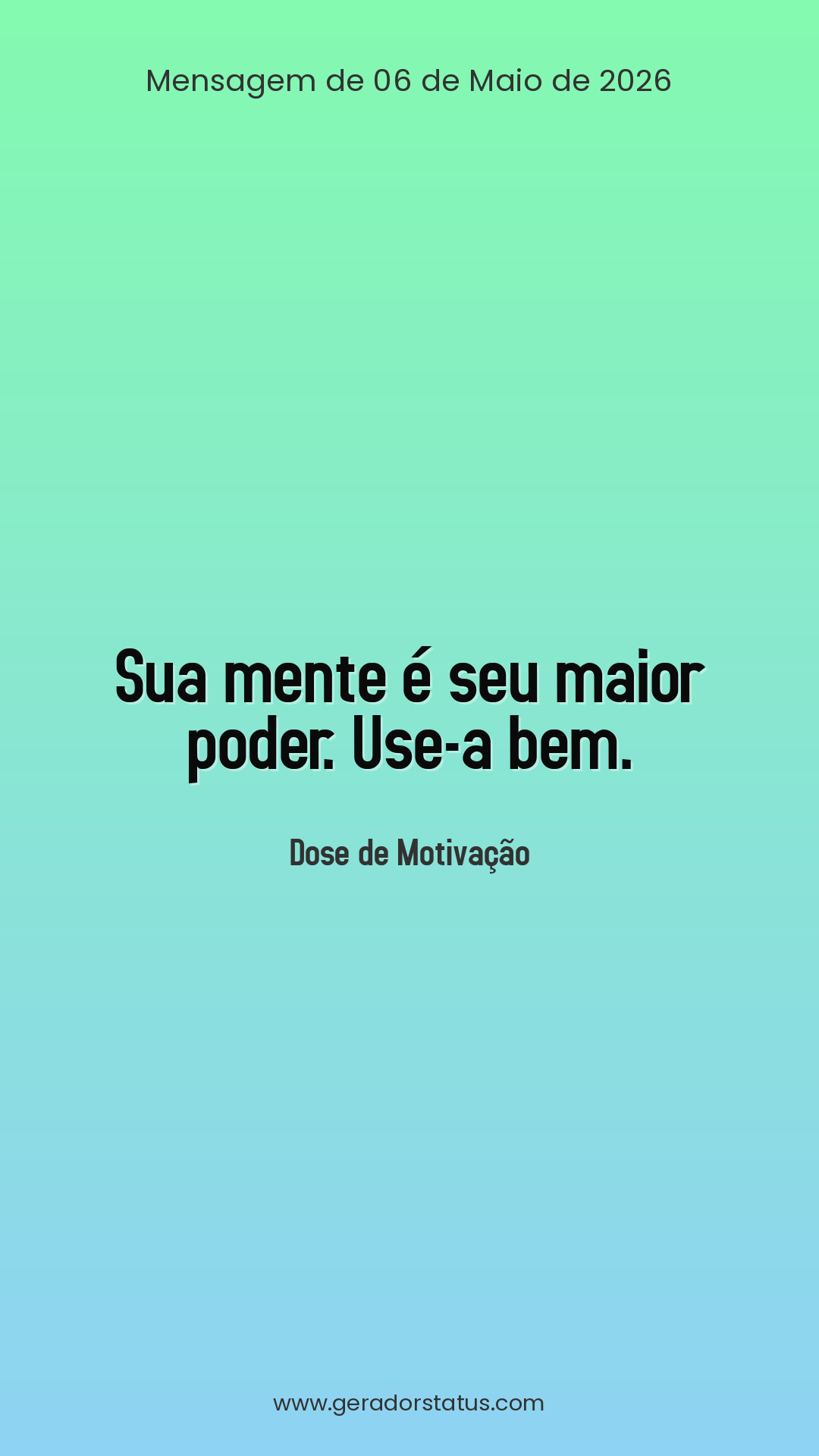 Status do dia: Motivacional