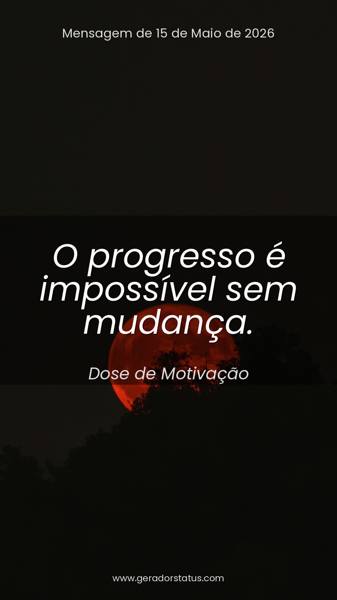 Status do dia: Motivacional
