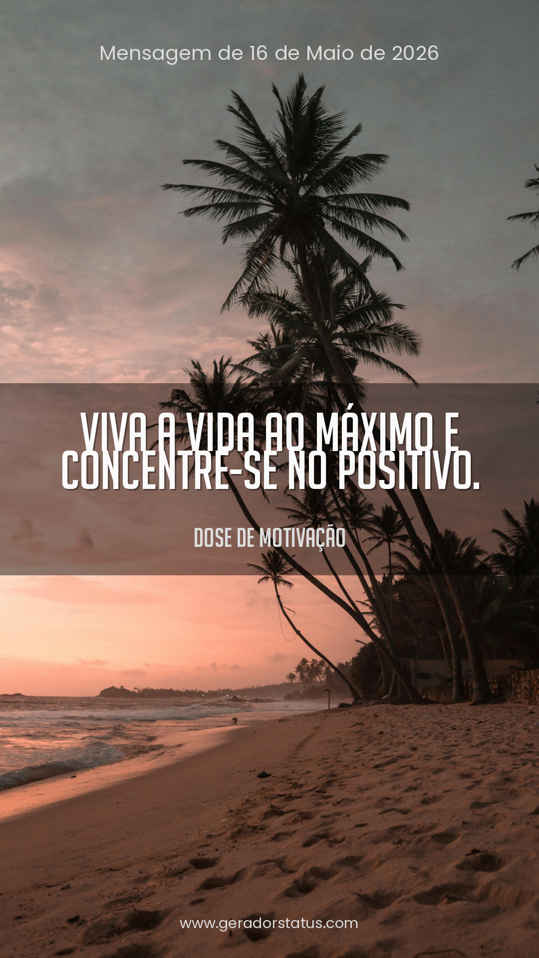 Status do dia: Motivacional