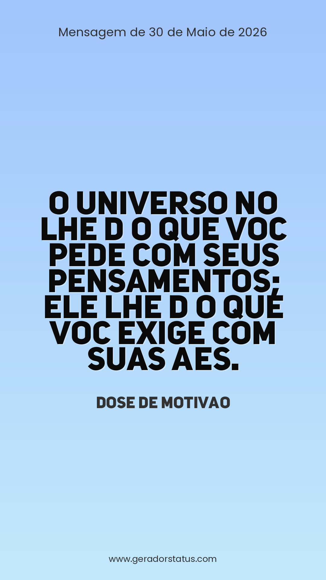 Status do dia: Motivacional