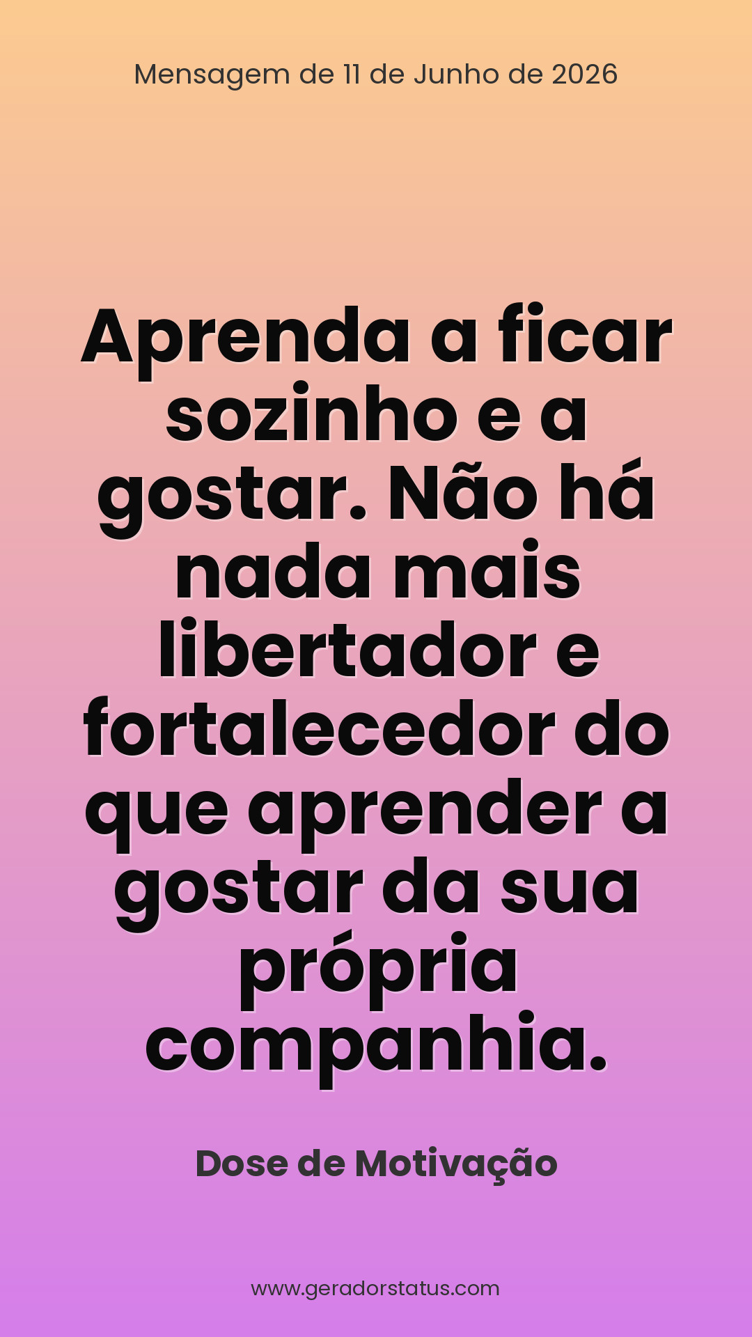 Status do dia: Motivacional